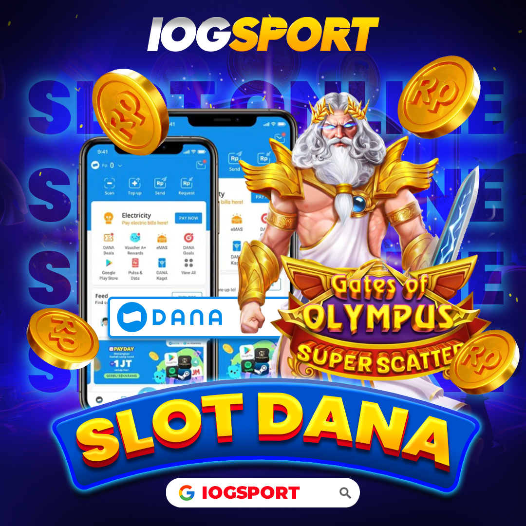 IOGSPORT: Situs Slot Dana Minimal Depo 10k Gacor Bet Kecil Modal 10 Ribu Gampang Menang